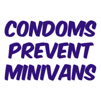 Condoms Prevent Minivans Decal (Purple)